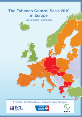 Joossens L, Raw M. the Tobacco Control Scale 2010 in Europe