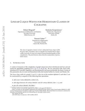 Linear Clique-Width for Hereditary Classes of Cographs 2