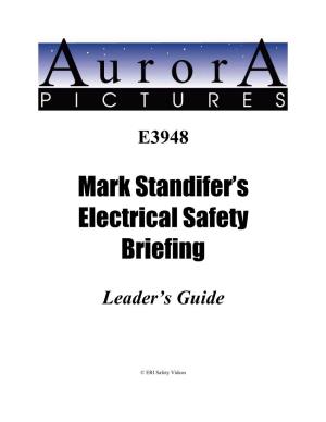 Mark Standifer's Electrical Safety Briefing