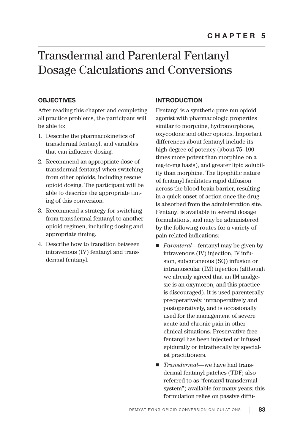 Transdermal And Parenteral Fentanyl Dosage Calculations And Conversions   Transdermal And Parenteral Fentanyl Dosage Calculations And Conversions 