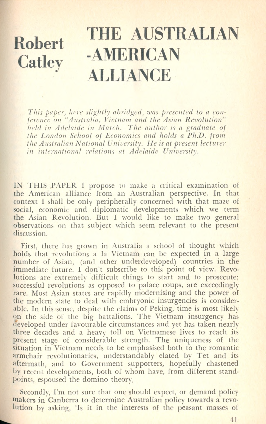 The Australian-American Alliance Nor Absolutely Opposed to Australian Interventionist Policies in Southeast Asia