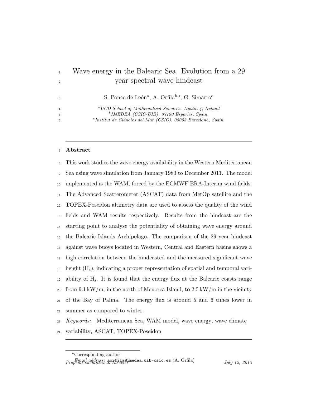 Wave Energy in the Balearic Sea. Evolution from a 29 Year Spectral Wave Hindcast