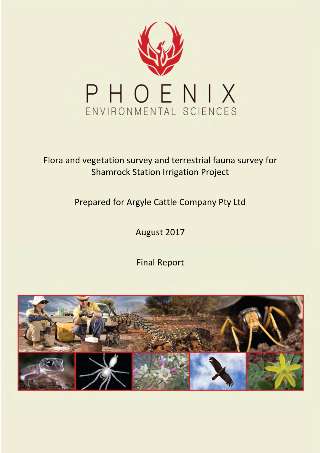 Flora and Vegetation Survey and Terrestrial Fauna Survey for Shamrock Station Irrigation Project Prepared for Argyle Cattle Company Pty Ltd