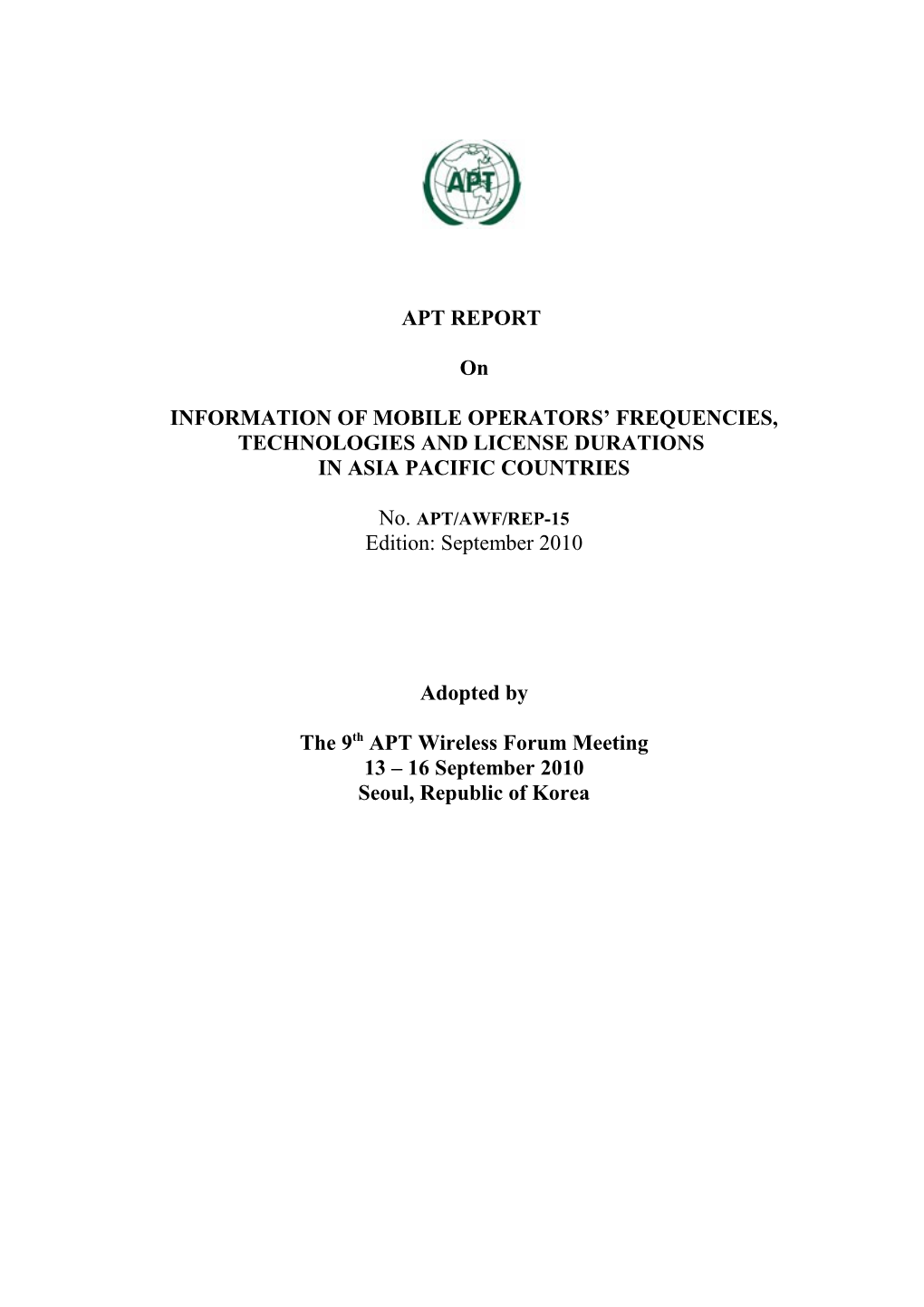 Information of Mobile Operators Frequencies, Technologies and License Durations