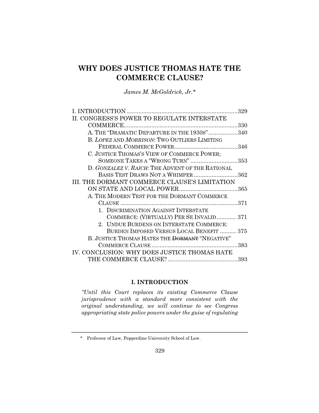 Why Does Justice Thomas Hate the Commerce Clause?