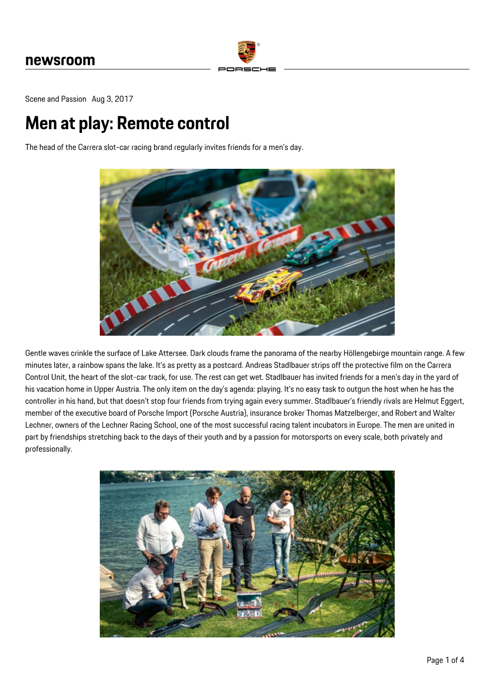 Men at Play: Remote Control the Head of the Carrera Slot-Car Racing Brand Regularly Invites Friends for a Men’S Day