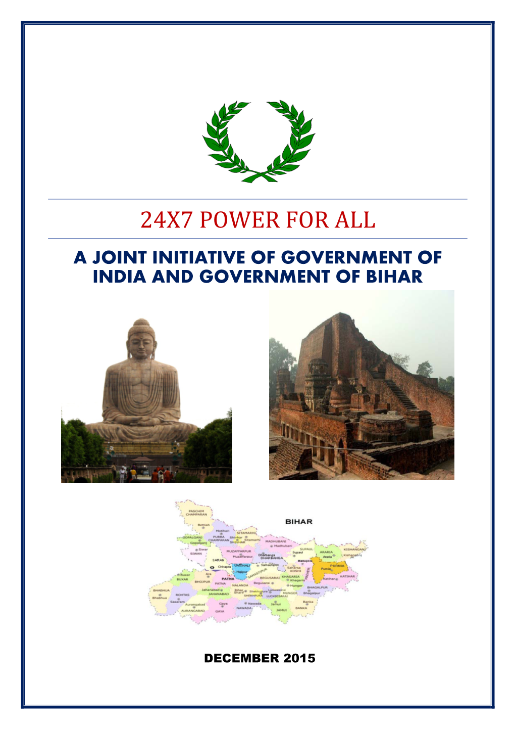 24X7 Power for All a Joint Initiative of Government of India and Government of Bihar