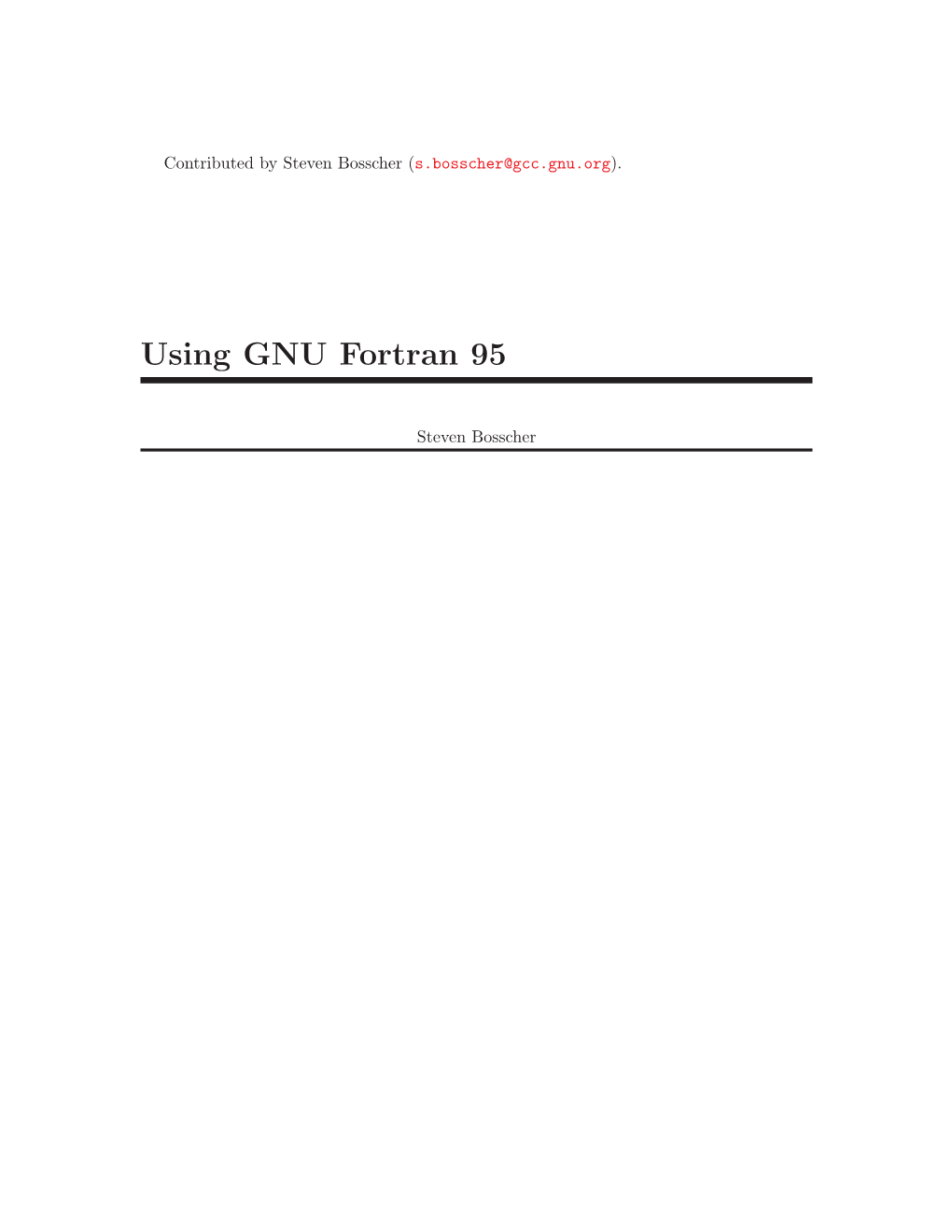 Using GNU Fortran 95