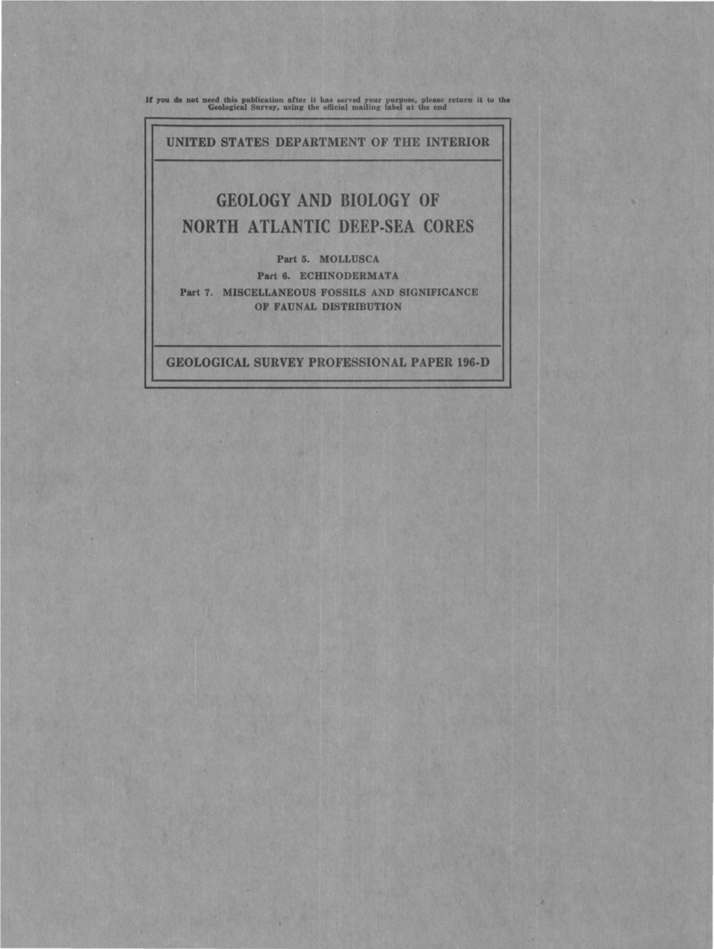 Geology and Biology of North Atlantic Deep-Sea Cores