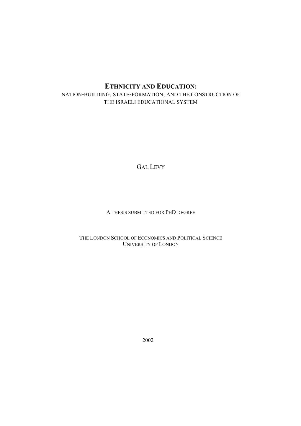 Ethnicity and Education: Nation-Building, State-Formation, and the Construction of the Israeli Educational System