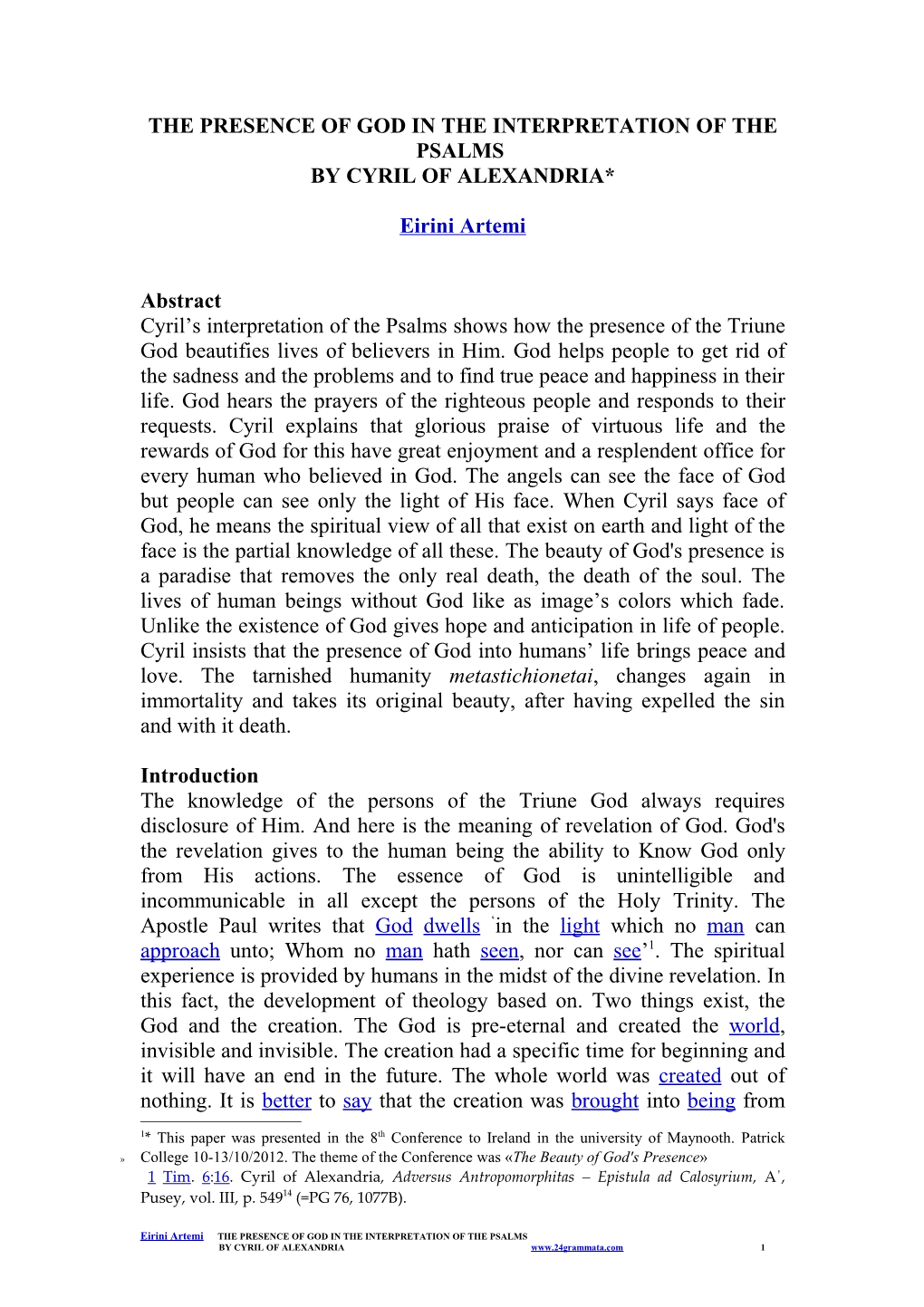 The Presence of God in the Interpretation of the Psalms by Cyril of Alexandria*