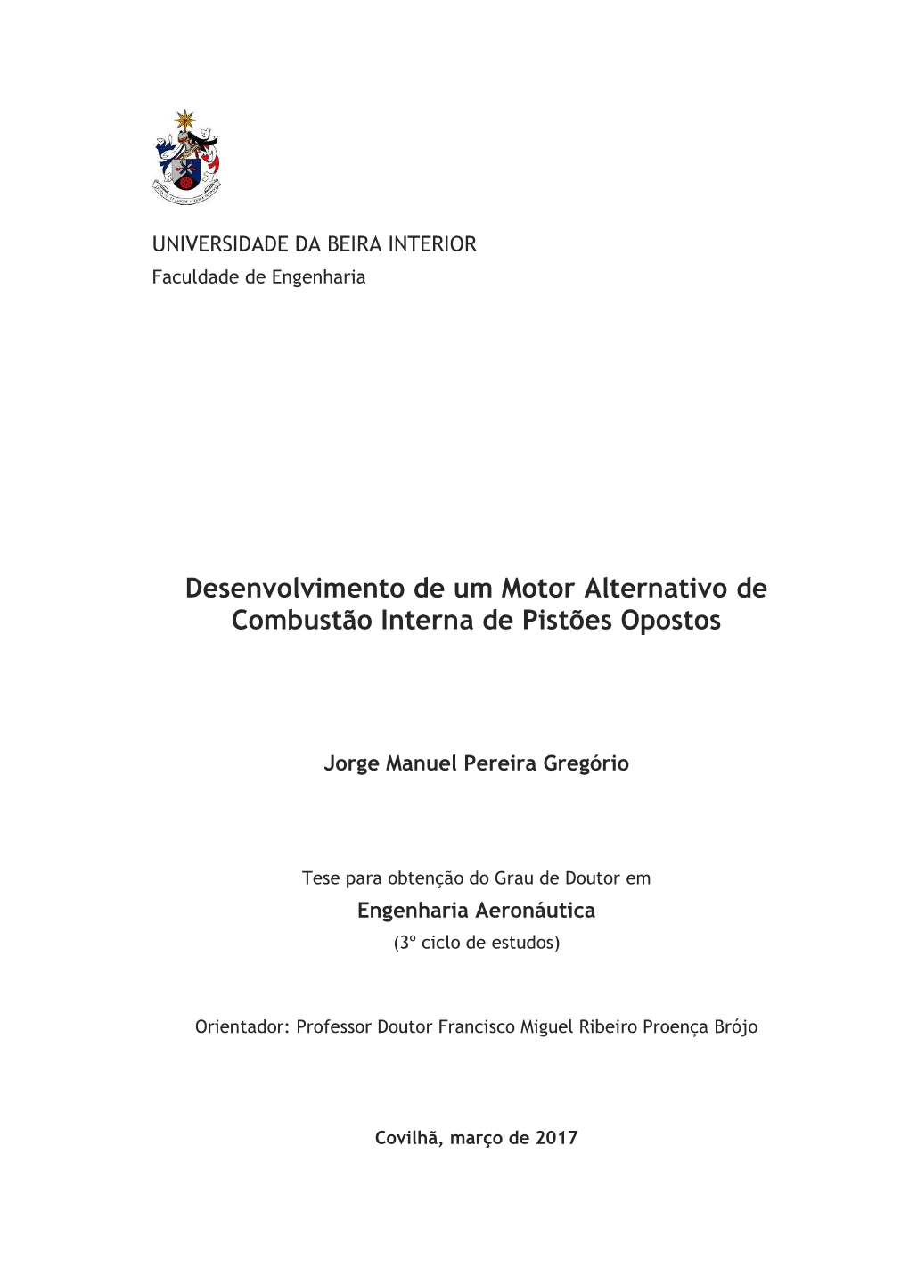 Desenvolvimento De Um Motor Alternativo De Combustão Interna De Pistões Opostos