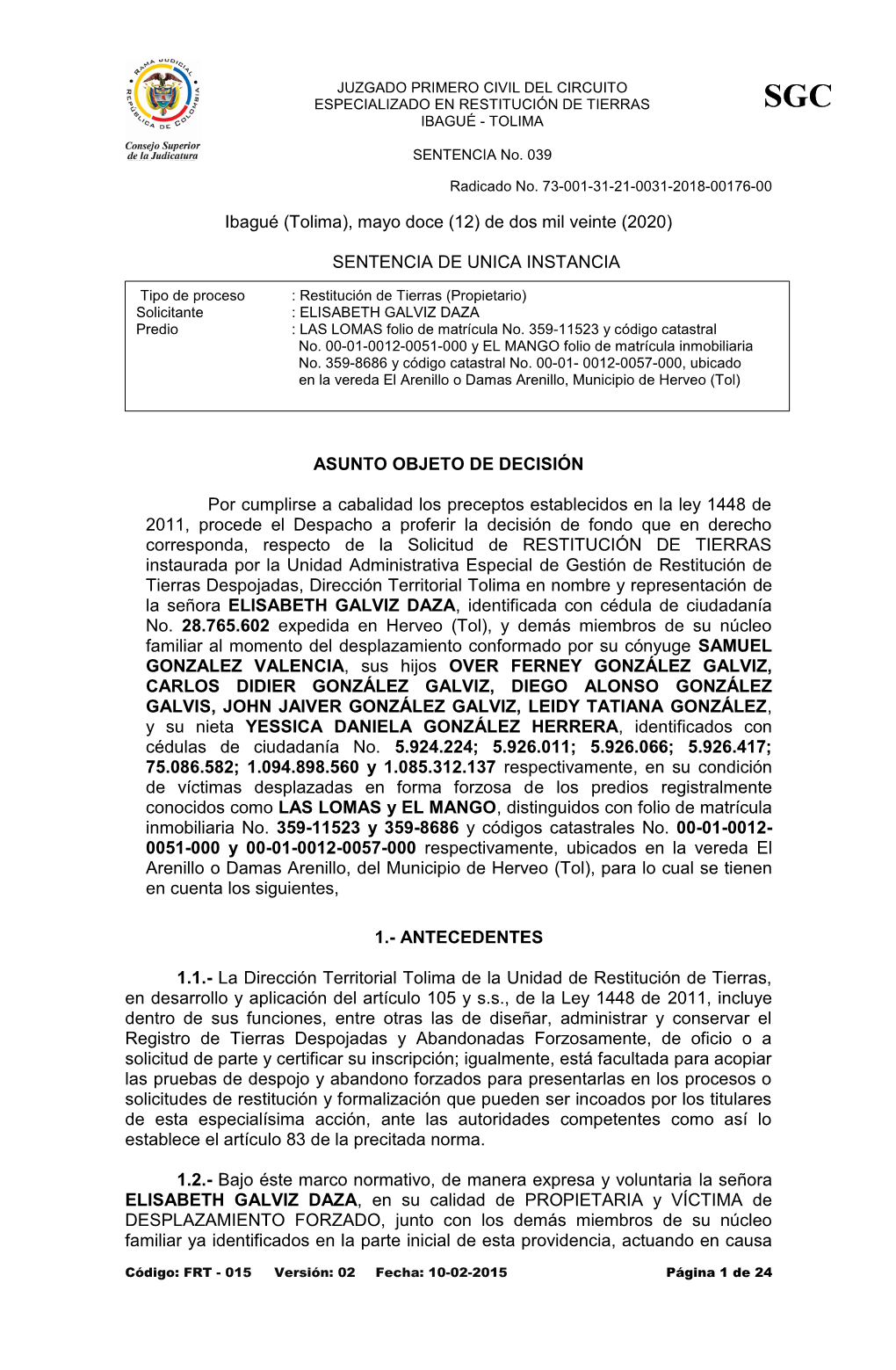 Ibagué (Tolima), Mayo Doce (12) De Dos Mil Veinte (2020)