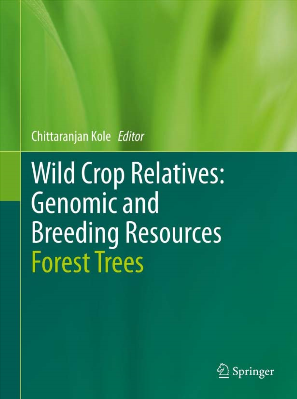 Wild Crop Relatives: Genomic and Breeding Resources: Forest Trees