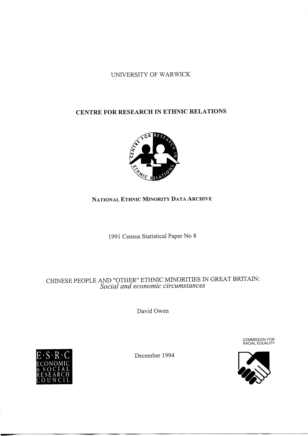 ETHNIC MINORITIES in GREAT BRITAIN: Social and Economic Circumstances