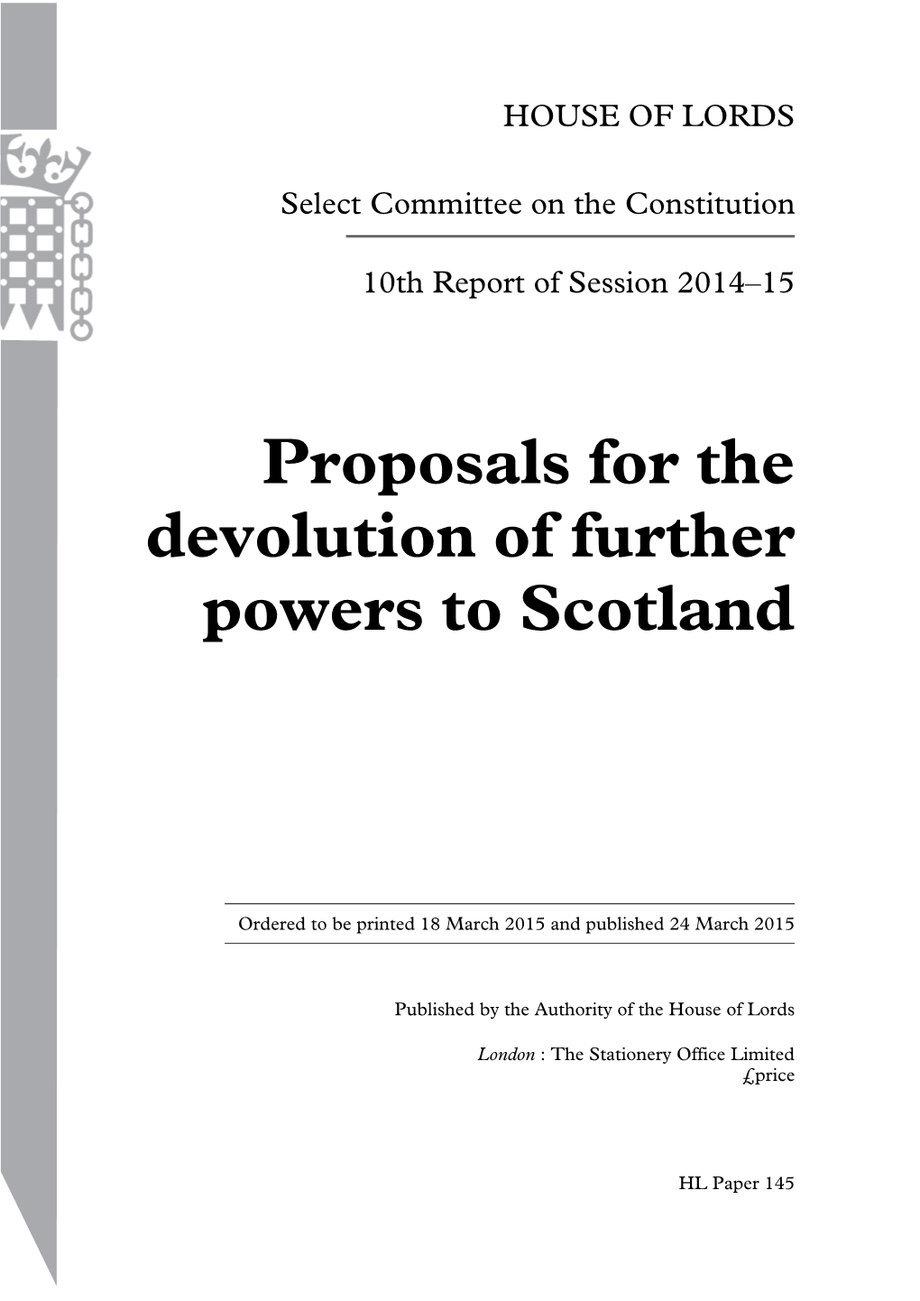 Proposals for the Devolution of Further Powers to Scotland