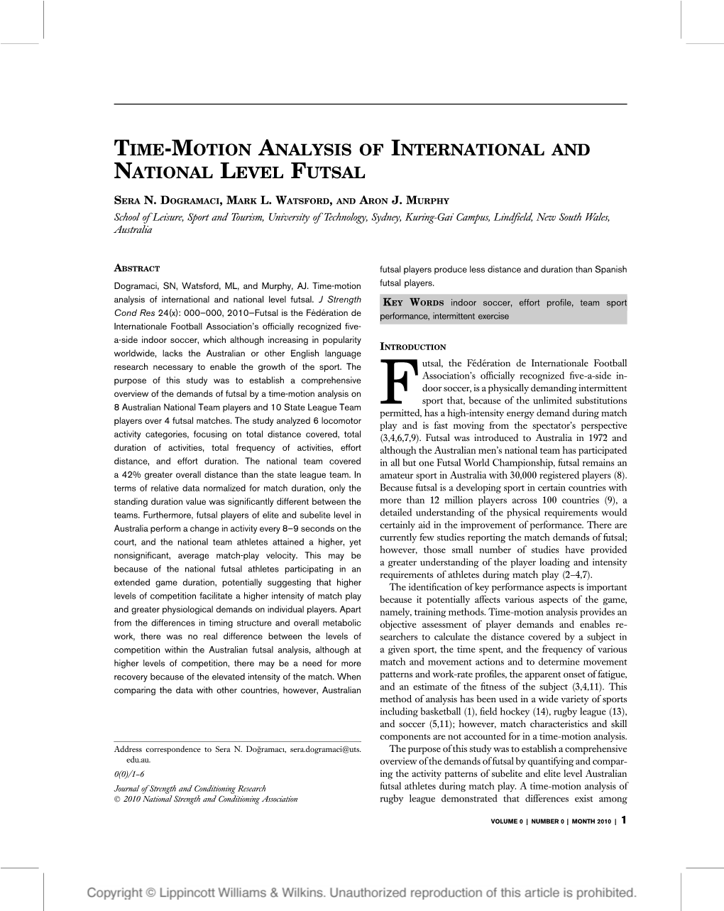 Time-Motion Analysis of International and National Level Futsal