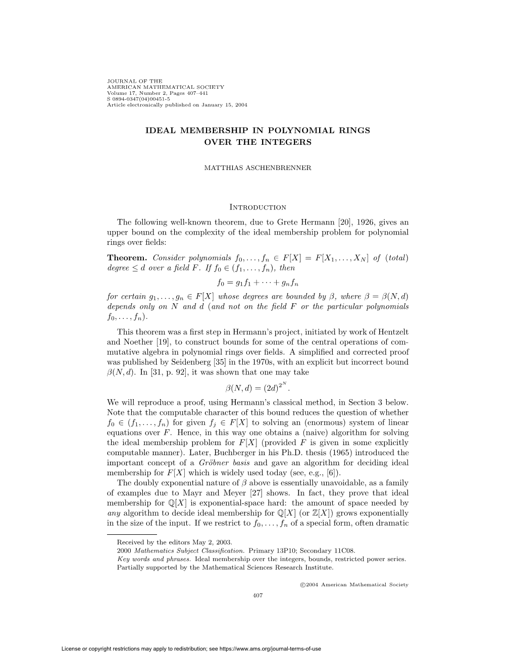 Ideal Membership in Polynomial Rings Over the Integers