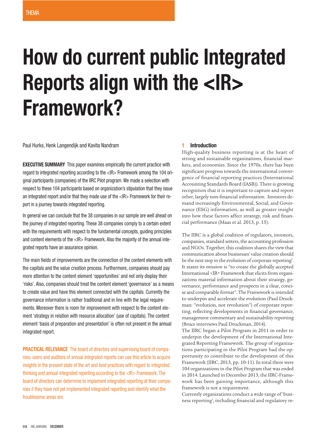 How Do Current Public Integrated Reports Align with the &lt;IR&gt;