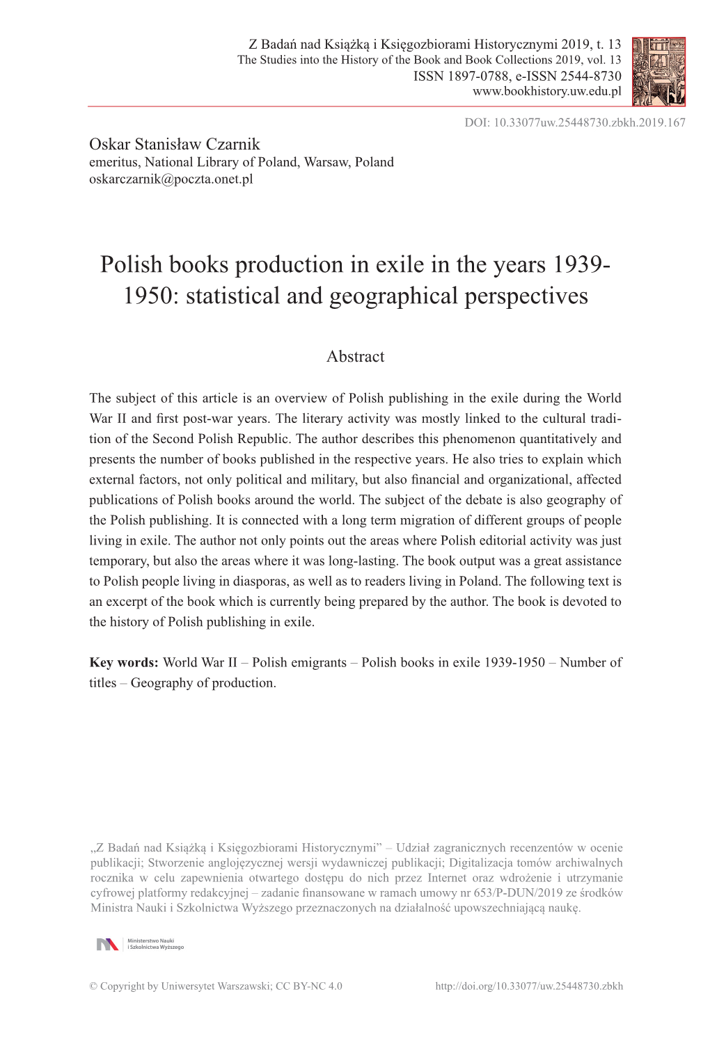 Polish Books Production in Exile in the Years 1939- 1950: Statistical and Geographical Perspectives