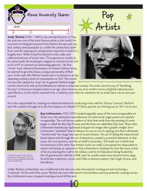 Pop Artists Andy Warhol (1925 – 1987) Is the Standard Bearer of Pop Art and Now One of the Most Famous Artists in the World