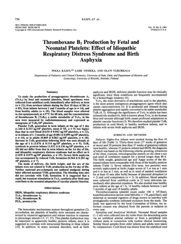 Thromboxane B2 Production by Fetal and Neonatal Platelets: Effect of Idiopathic Respiratory Distress Syndrome and Birth Asphyxia