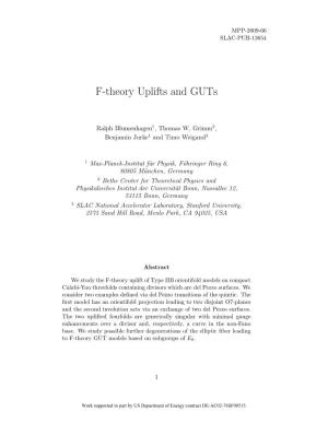 F-Theory Uplifts and Guts