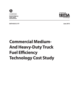 And Heavy-Duty Truck Fuel Efficiency Technology Cost Study