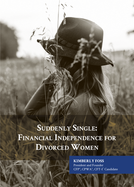 Suddenly Single: Financial Independence for Divorced Women