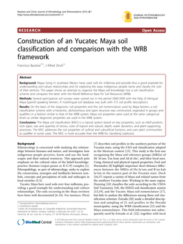 Construction of an Yucatec Maya Soil Classification and Comparison with the WRB Framework Francisco Bautista1*†, J Alfred Zinck2†