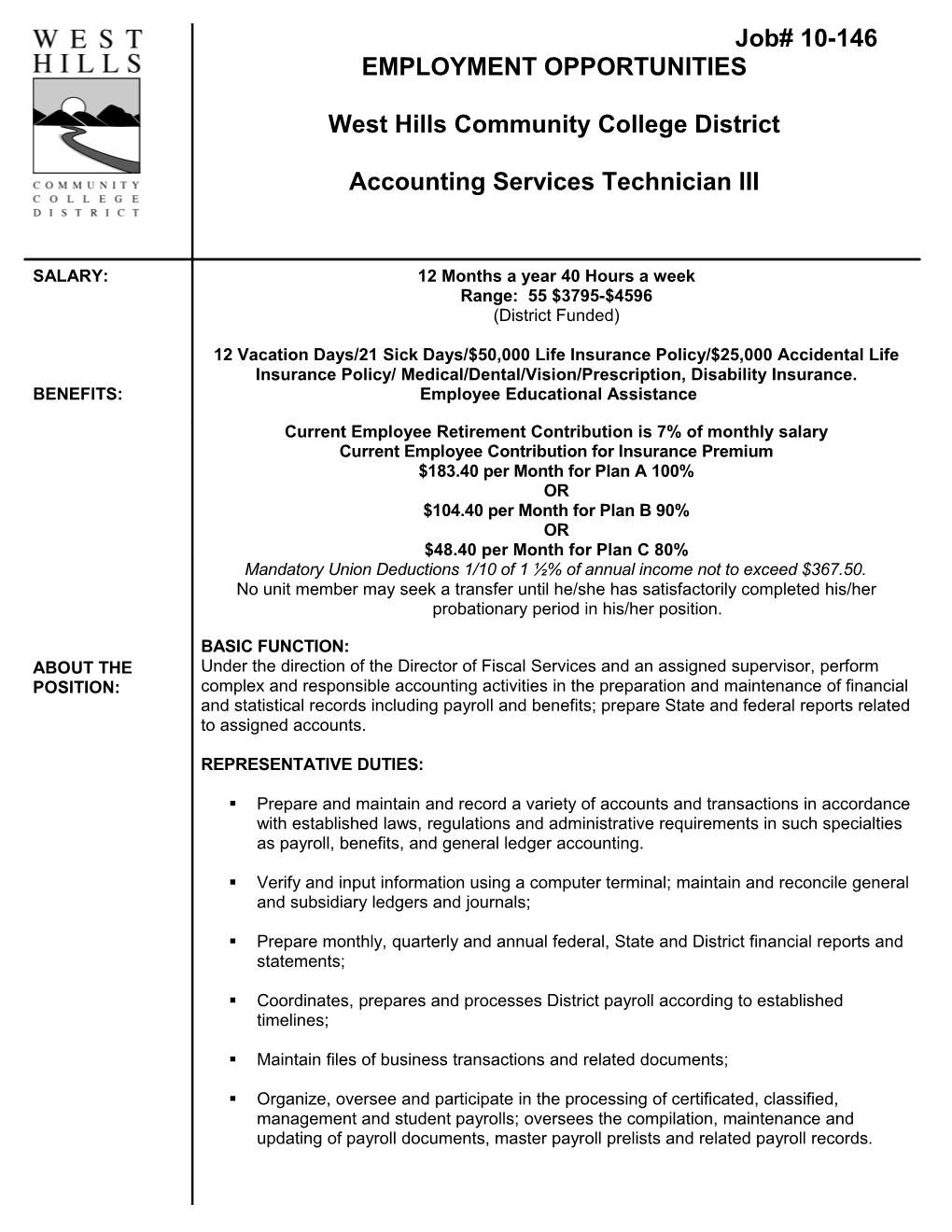 Job# 10-146 EMPLOYMENT OPPORTUNITIES West Hills Community College District Accounting