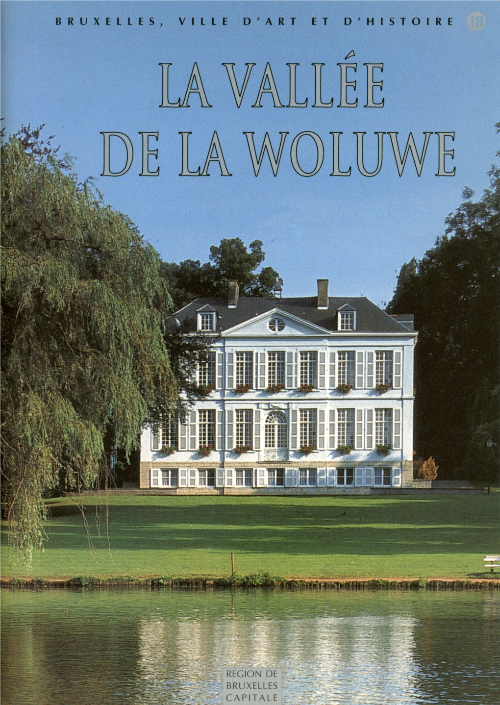 La Vallée De La Woluwe