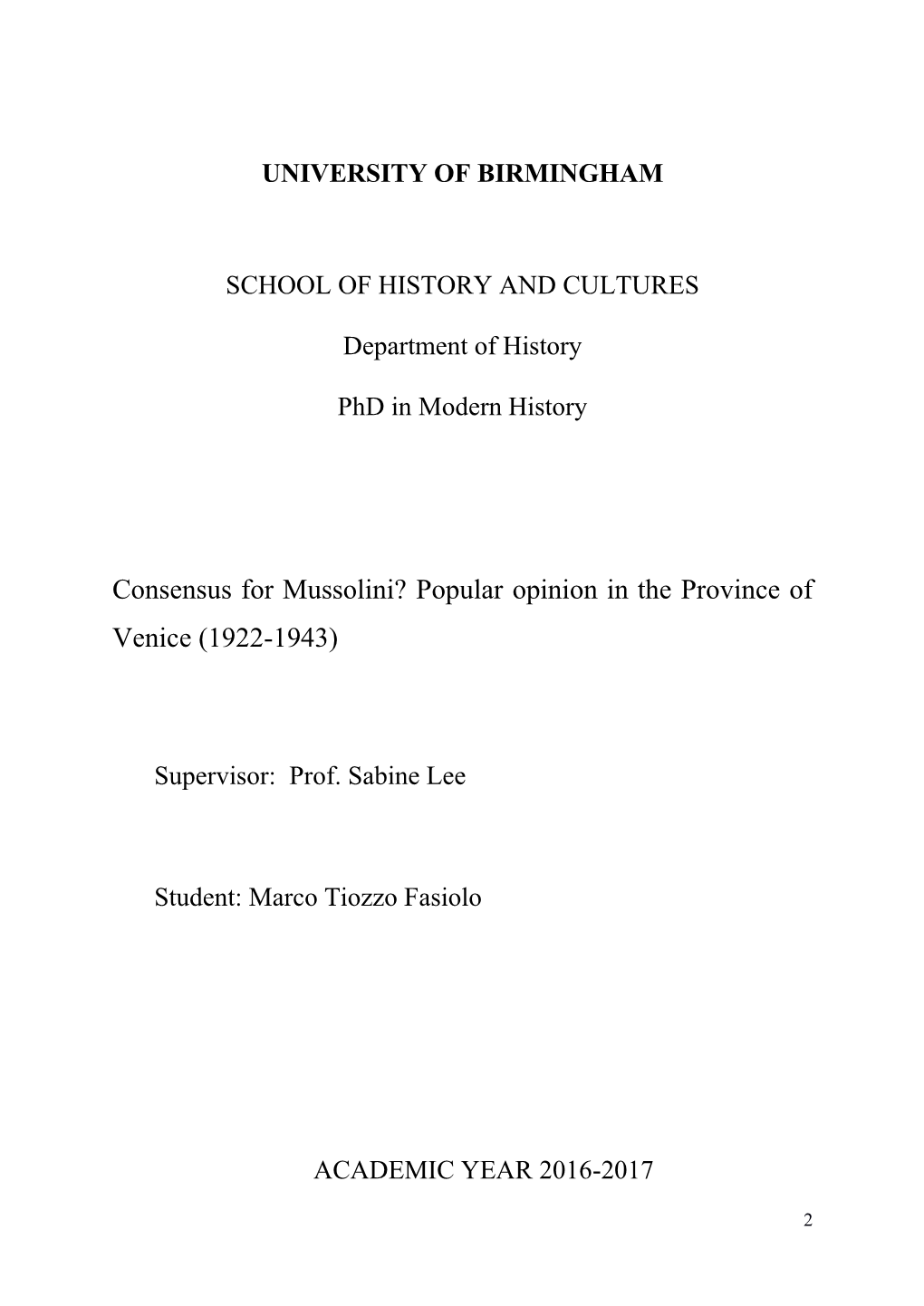 Consensus for Mussolini? Popular Opinion in the Province of Venice (1922-1943)