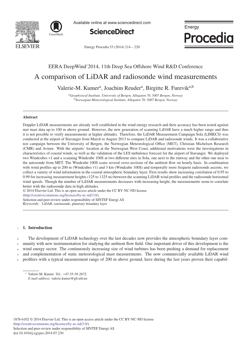 A Comparison of Lidar and Radiosonde Wind Measurements Valerie-M