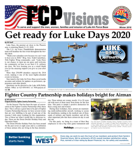 Get Ready for Luke Days 2020 by FCP Staff Luke Days, the Premier Air Show in the Phoenix Area, Is Returning March 21-22, 2020
