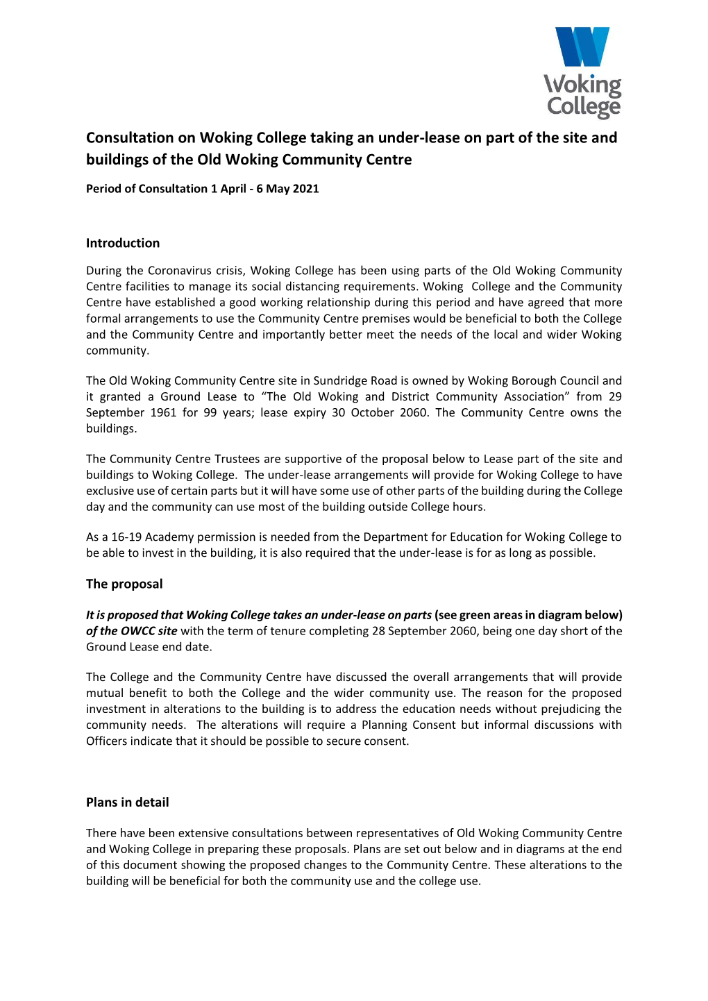 Consultation on Woking College Taking an Under-Lease on Part of the Site and Buildings of the Old Woking Community Centre