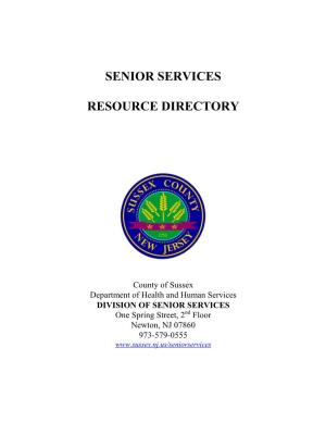 Senior Services Resource Directory” As Just One of Our Mission-Driven Initiatives