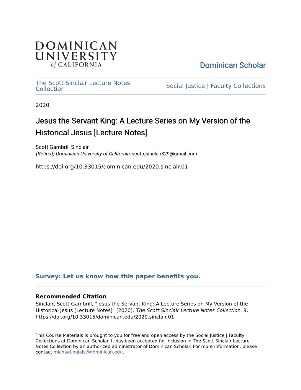 Jesus the Servant King: a Lecture Series on My Version of the Historical Jesus [Lecture Notes]