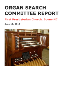 ORGAN SEARCH COMMITTEE REPORT First Presbyterian Church, Boone NC