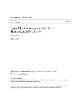 Federal Tax Consequences of Ordinary Transactions in Real Estate Robert E