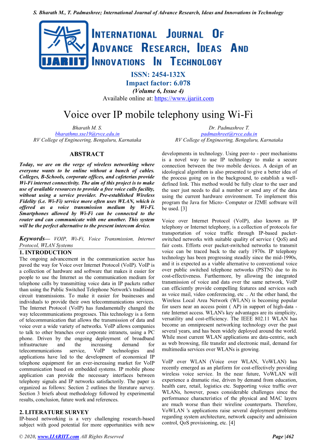 Voice Over IP Mobile Telephony Using Wi-Fi