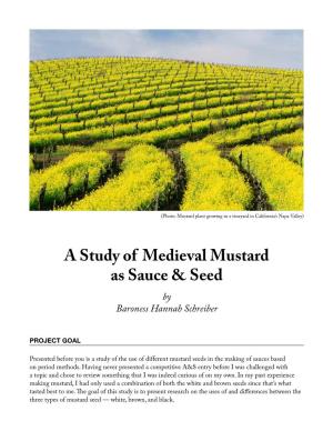 A Study of Medieval Mustard As Sauce & Seed