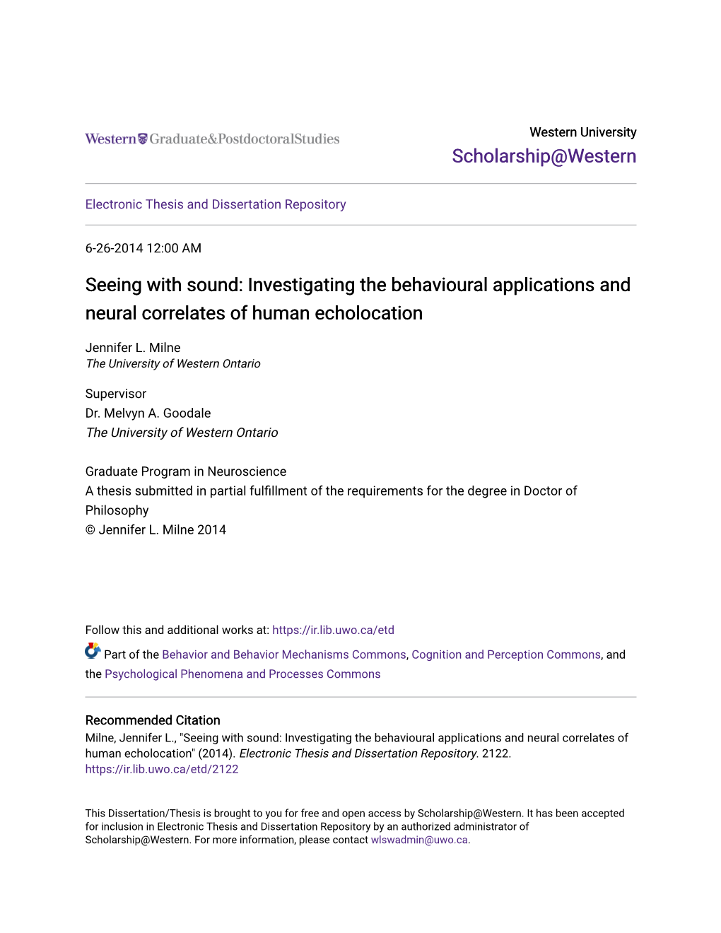 Seeing with Sound: Investigating the Behavioural Applications and Neural Correlates of Human Echolocation