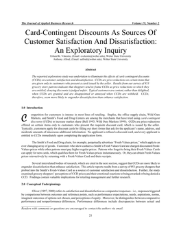Card-Contingent Discounts As Sources of Customer Satisfaction and Dissatisfaction: an Exploratory Inquiry Erhard K