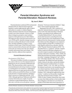 Parental Alienation Syndrome and Parental Alienation: Research Reviews