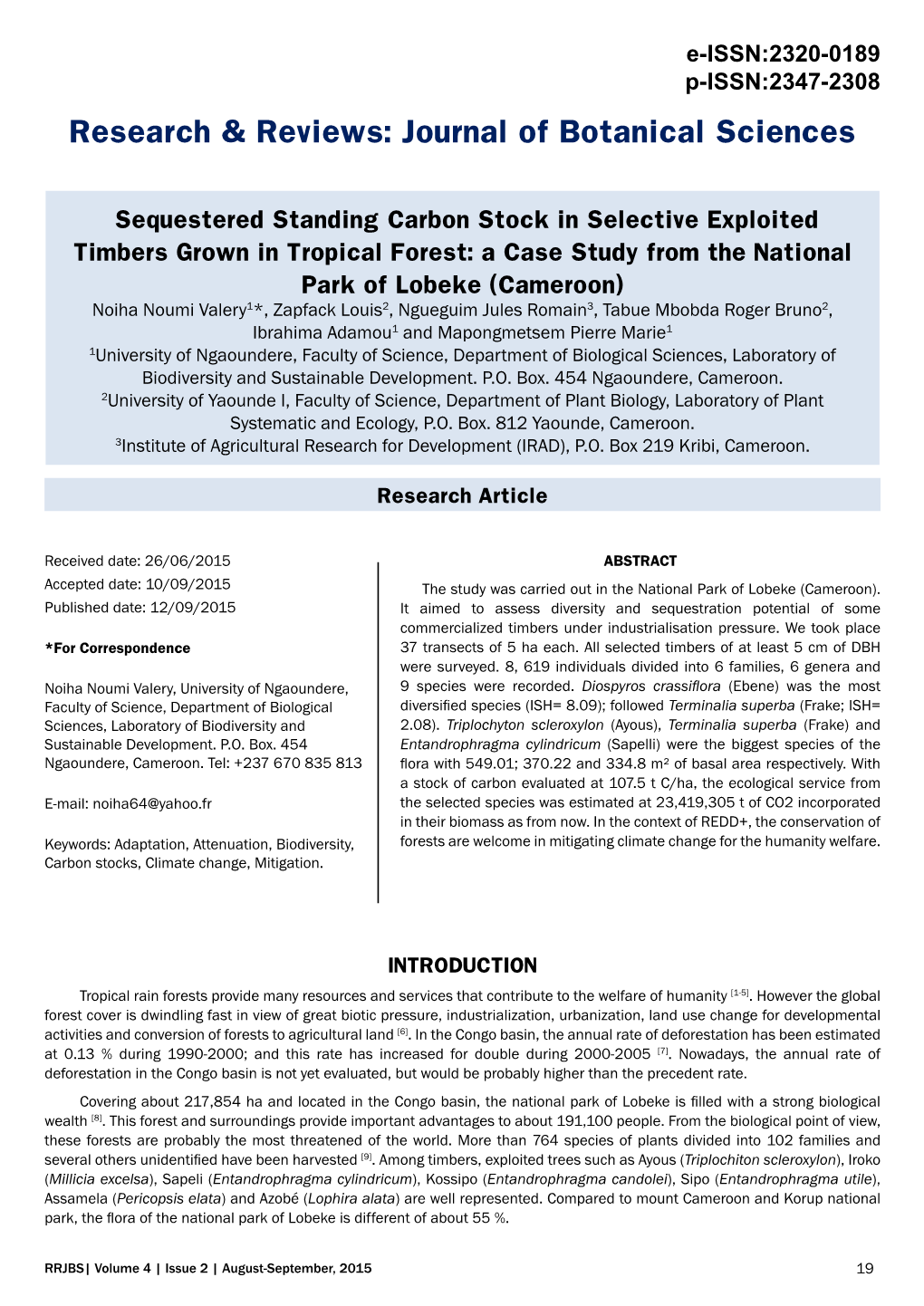 Sequestered Standing Carbon Stock in Selective Exploited Timbers