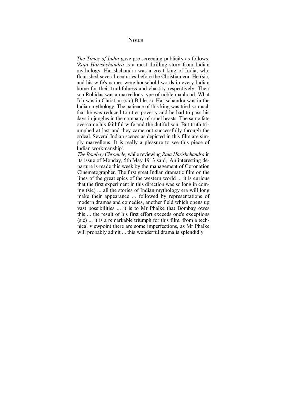 Raja Harishchandra Is a Most Thrilling Story from Indian Mythology. Harishchandra Was a Great King of India, Who Flourished Several Centuries Before the Christian Era