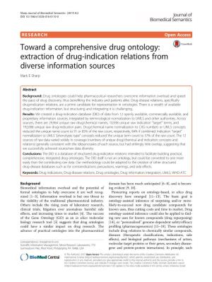 Toward a Comprehensive Drug Ontology: Extraction of Drug-Indication Relations from Diverse Information Sources Mark E Sharp