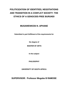 Politicization of Identities, Negotiations and Transition in a Conflict Society: the Ethics of a Genocide-Free Burundi