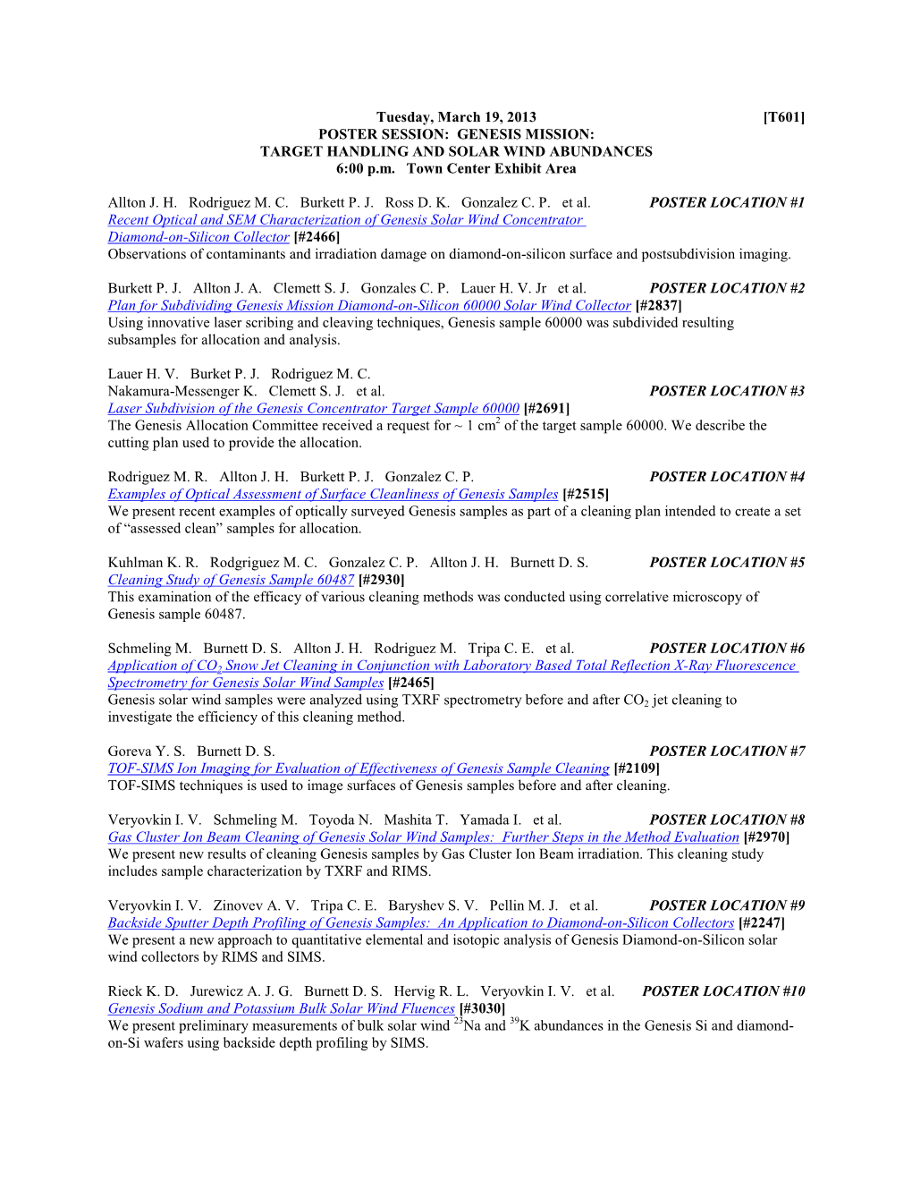 POSTER SESSION: GENESIS MISSION: TARGET HANDLING and SOLAR WIND ABUNDANCES 6:00 P.M